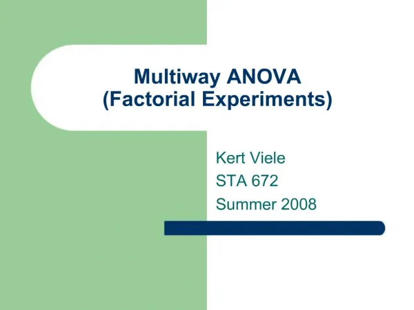 Multiway ANOVA Factorial Experiments