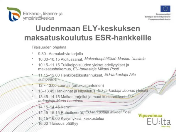 Uudenmaan ELY-keskuksen maksatuskoulutus ESR-hankkeille