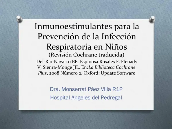 Inmunoestimulantes para la Prevenci n de la Infecci n Respiratoria en Ni os Revisi n Cochrane traducida Del-Rio-Navarro
