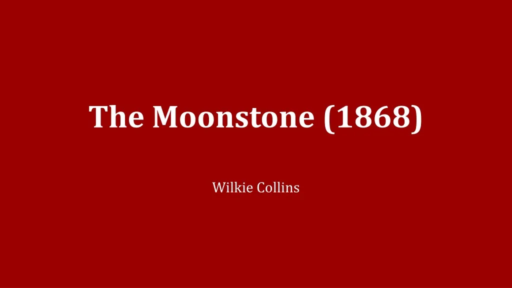 the moonstone 1868