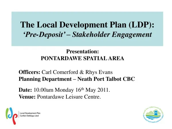 The Local Development Plan (LDP): ‘Pre-Deposit’ – Stakeholder Engagement