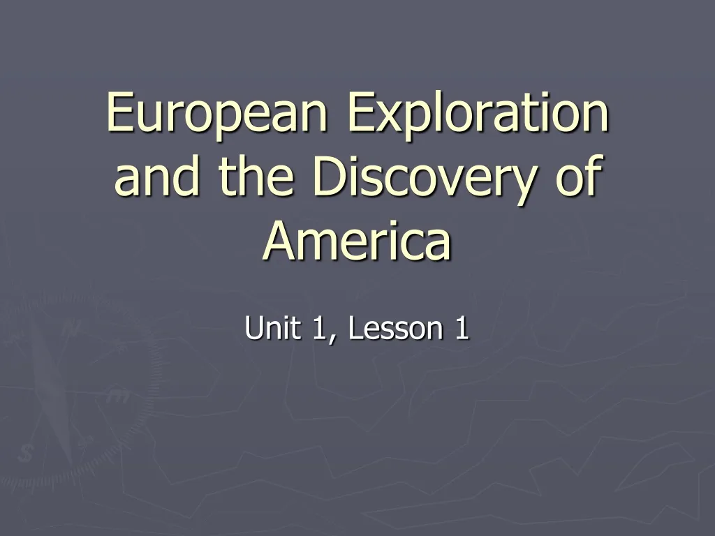 european exploration and the discovery of america