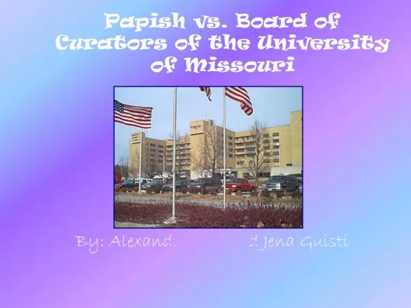 Papish vs. Board of Curators of the University of Missouri