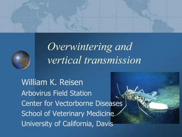 Overwintering and vertical transmission