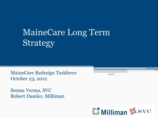 MaineCare Long Term Strategy