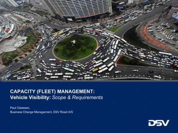 CAPACITY FLEET MANAGEMENT: Vehicle Visibility: Scope Requirements