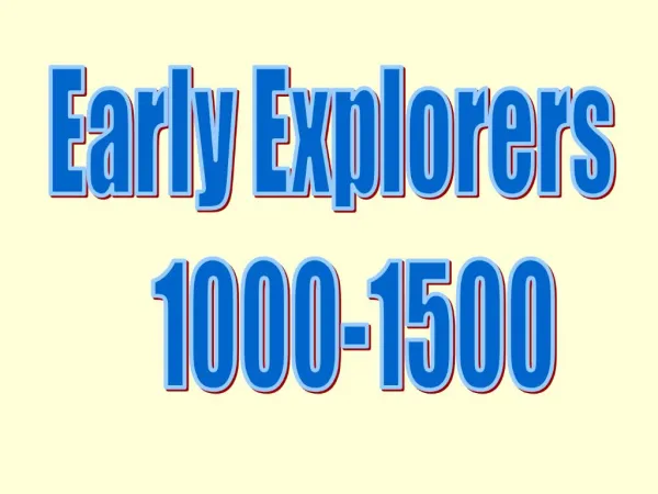 Early Explorers 1000-1500