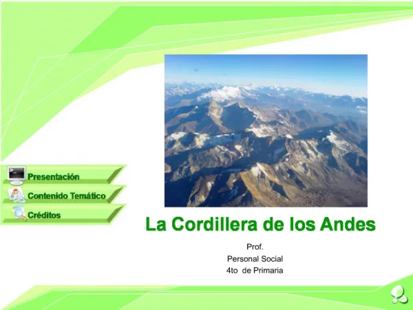 La Cordillera de los Andes