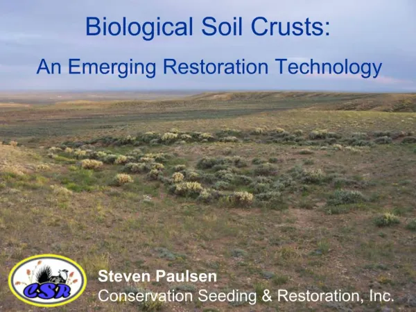 Biological Soil Crusts: An Emerging Restoration Technology