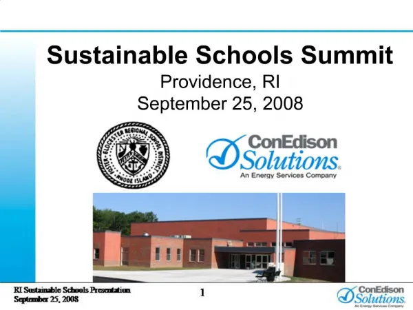 Sustainable Schools Summit Providence, RI September 25, 2008
