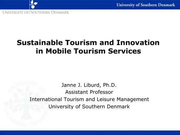 Sustainable Tourism and Innovation in Mobile Tourism Services