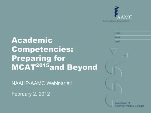 Academic Competencies: Preparing for MCAT2015 and Beyond