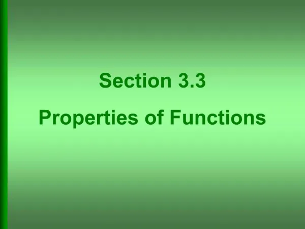 Section 3.3 Properties of Functions