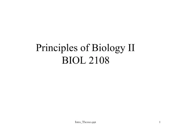 Principles of Biology II BIOL 2108