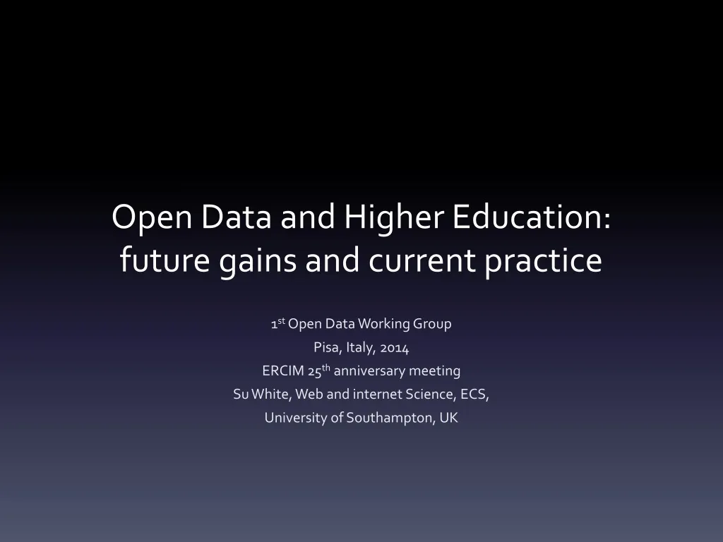 open data and higher education future gains and current practice