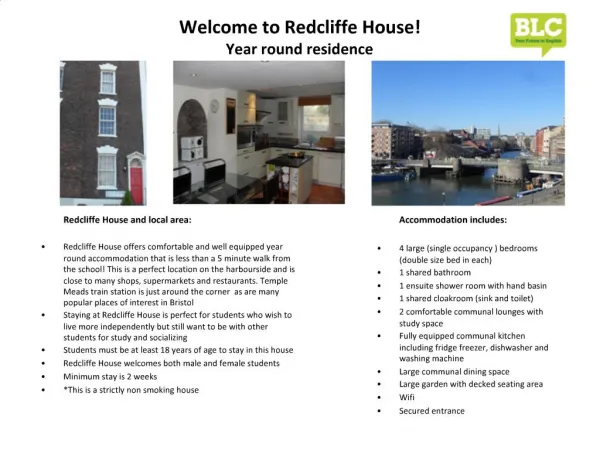 Welcome to Redcliffe House Year round residence