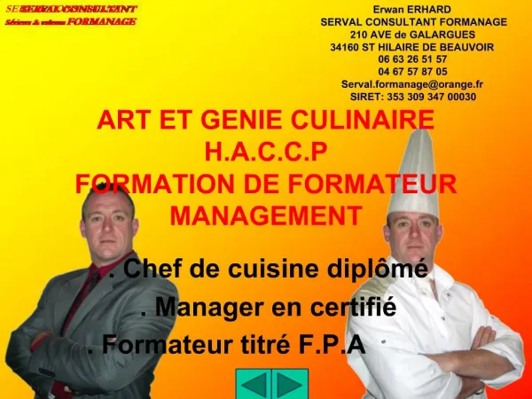 ART ET GENIE CULINAIRE H.A.C.C.P FORMATION DE FORMATEUR MANAGEMENT