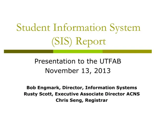 Student Information System (SIS) Report