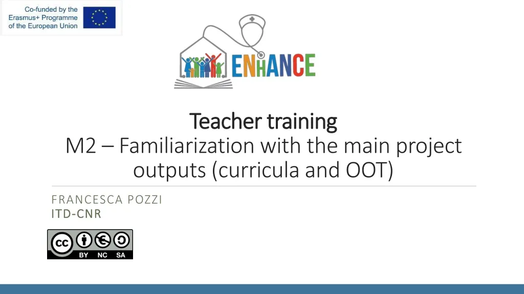 teacher training m2 familiarization with the main project outputs curricula and oot
