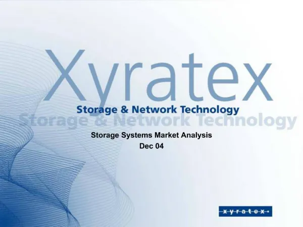 Storage Systems Market Analysis Dec 04