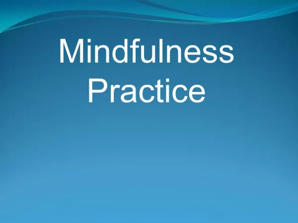 Mindfulness Practice