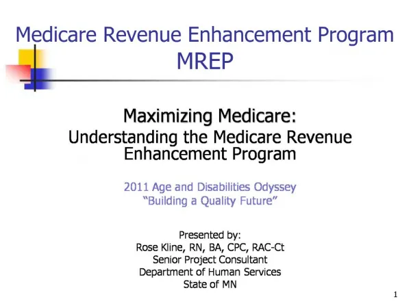 Medicare Revenue Enhancement Program MREP