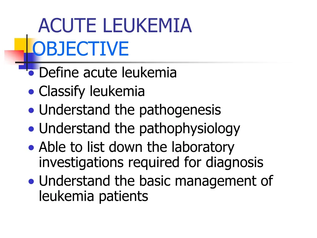 acute leukemia objective
