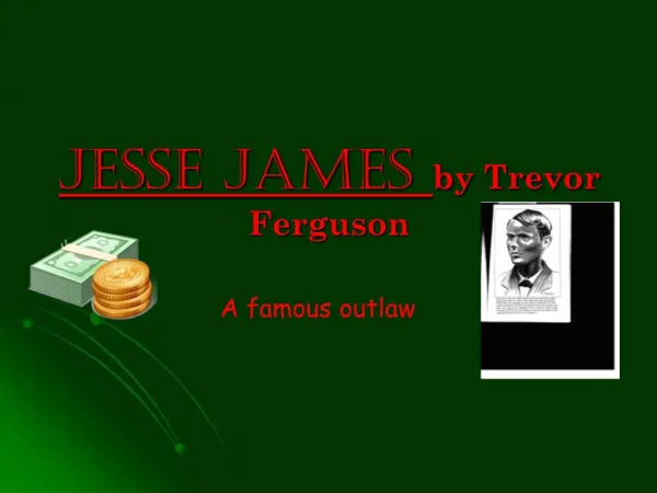 Jesse James by Trevor Ferguson