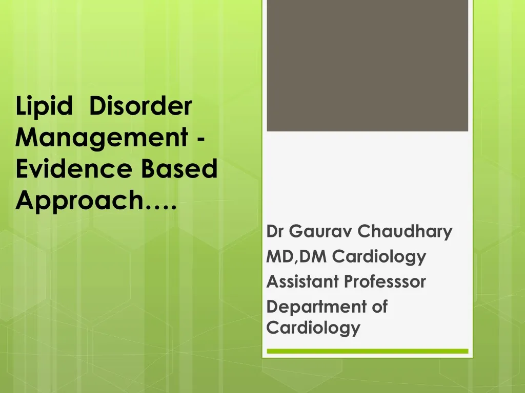 lipid disorder management evidence based approach