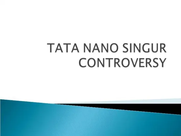 TATA NANO SINGUR CONTROVERSY