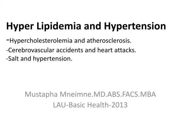 Mustapha Mneimne.MD.ABS.FACS.MBA LAU-Basic Health-2013