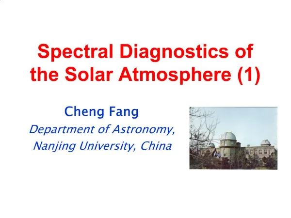 Spectral Diagnostics of the Solar Atmosphere 1