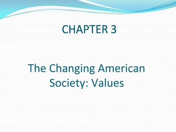Changes in American Cultural Values