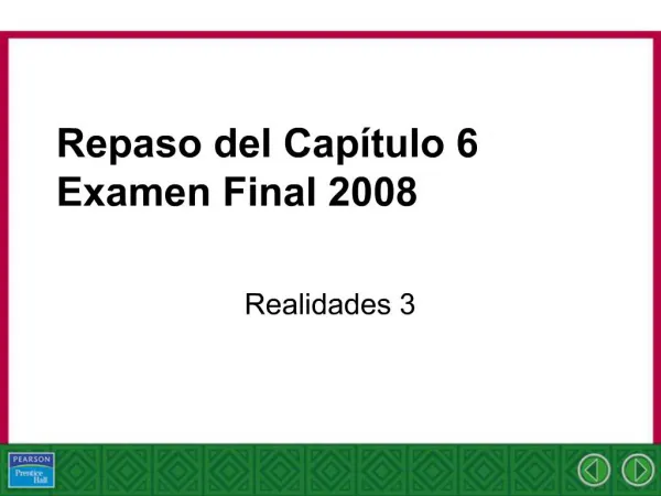 Repaso del Cap tulo 6 Examen Final 2008