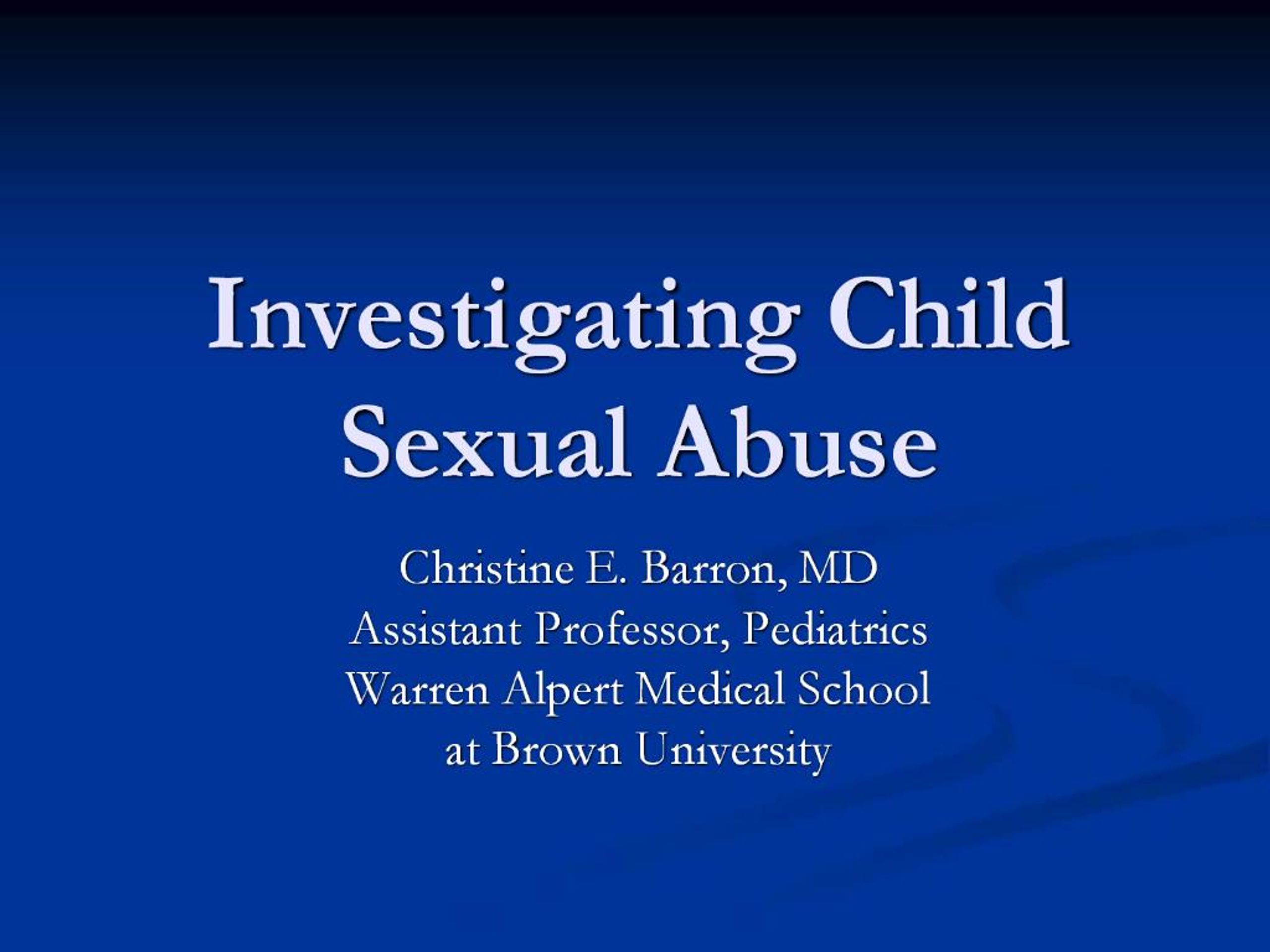 PPT - Investigating Child Sexual Abuse PowerPoint Presentation, free ...