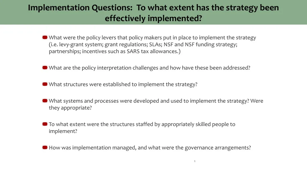 implementation questions to what extent has the strategy been effectively implemented