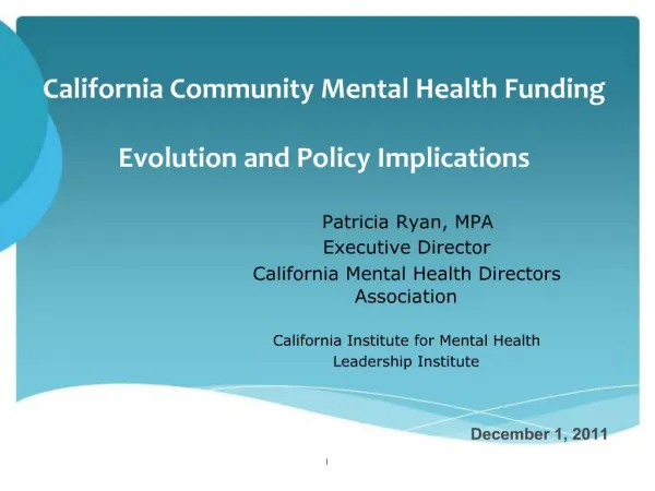 California Community Mental Health Funding Evolution and Policy Implications