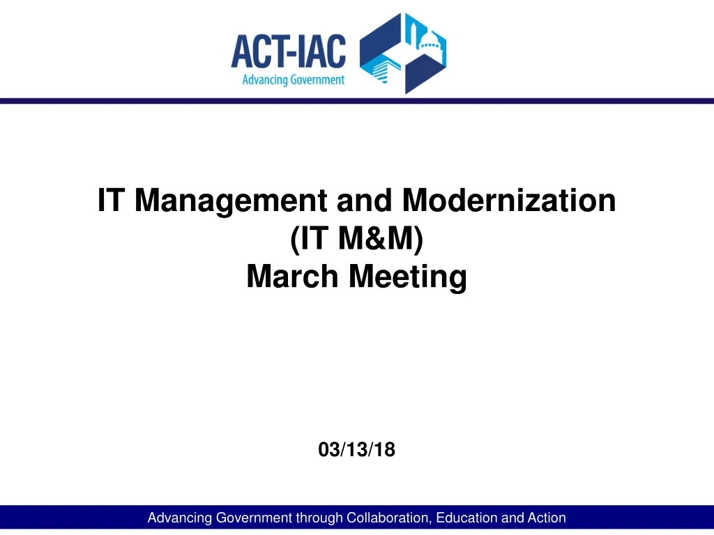 it management and modernization it m m march meeting