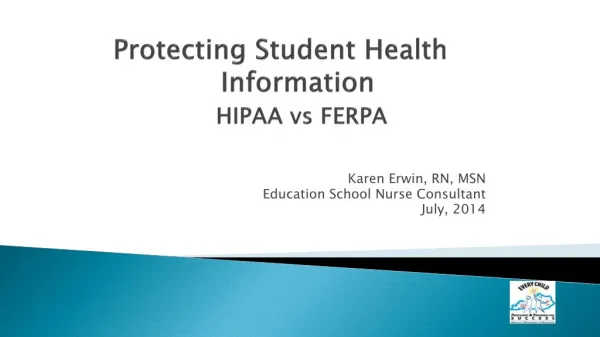 Protecting Student Health 		 Information HIPAA vs FERPA