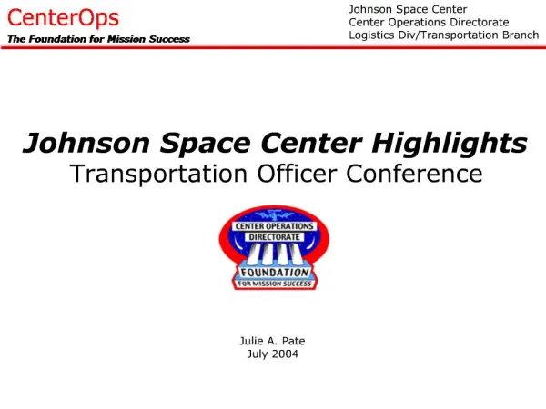 Johnson Space Center Highlights Transportation Officer Conference