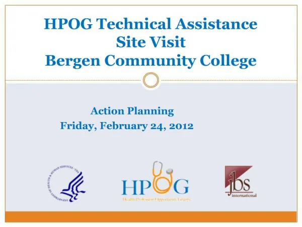 HPOG Technical Assistance Site Visit Bergen Community College