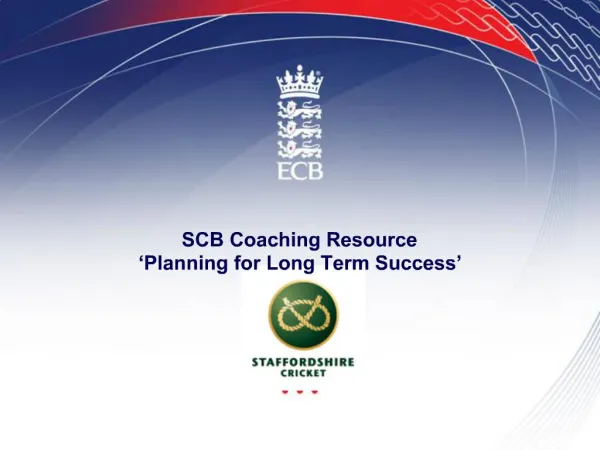 SCB Coaching Resource Planning for Long Term Success