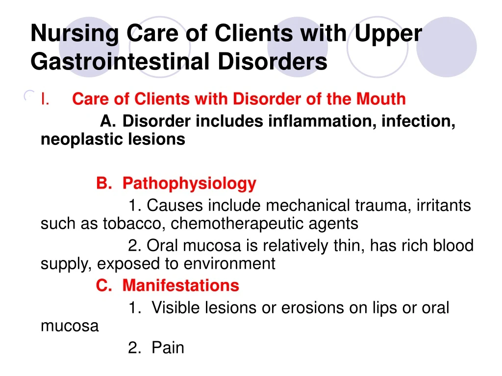 nursing care of clients with upper gastrointestinal disorders