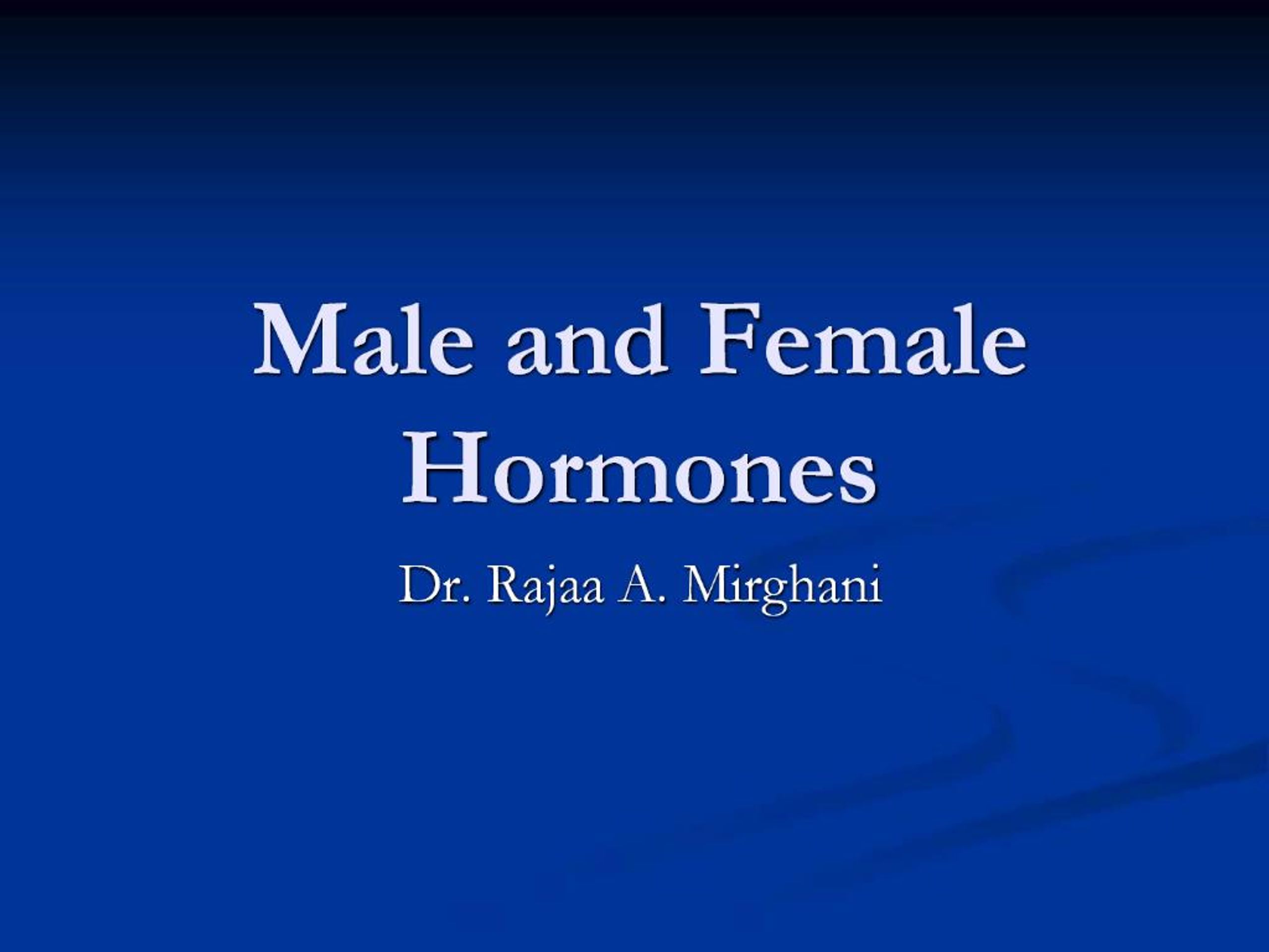 PPT - Male and Female Hormones PowerPoint Presentation, free download ...