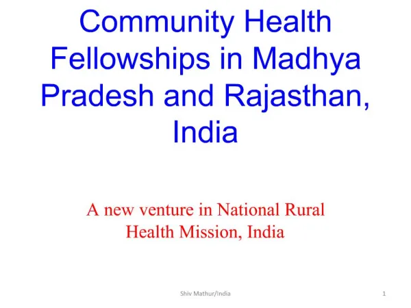 Community Health Fellowships in Madhya Pradesh and Rajasthan, India