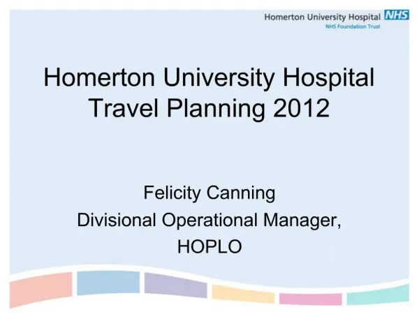 Homerton University Hospital Travel Planning 2012