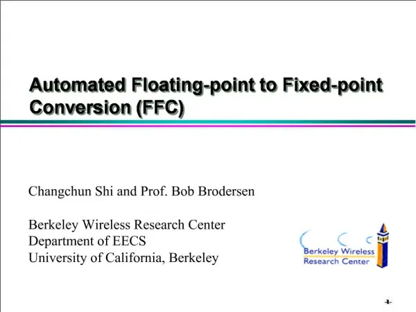 Automated Floating-point to Fixed-point Conversion FFC