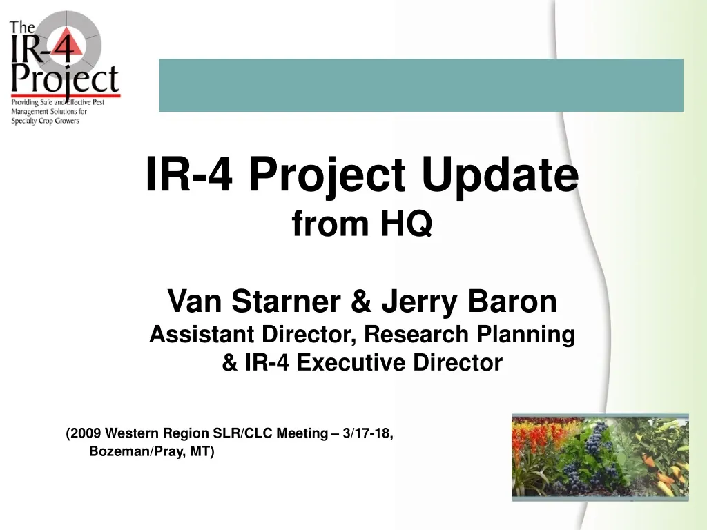 ir 4 project update from hq van starner jerry