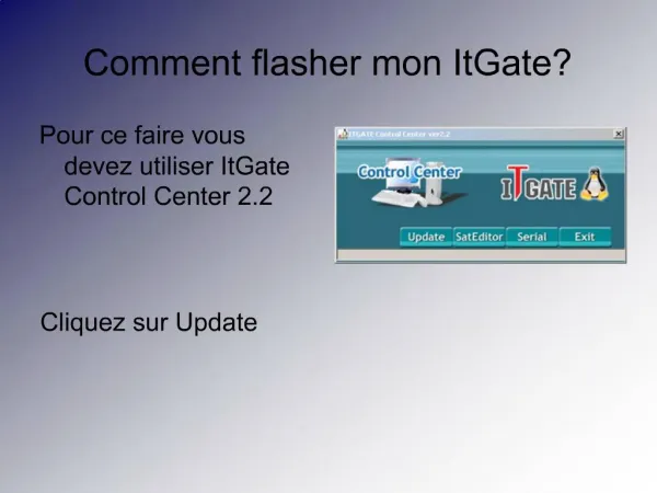 Comment flasher mon ItGate