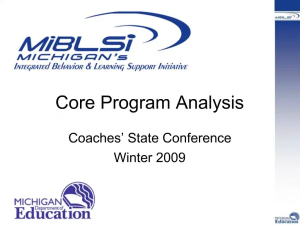 Core Program Analysis